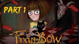Fran Bow | part 1 | INTRO