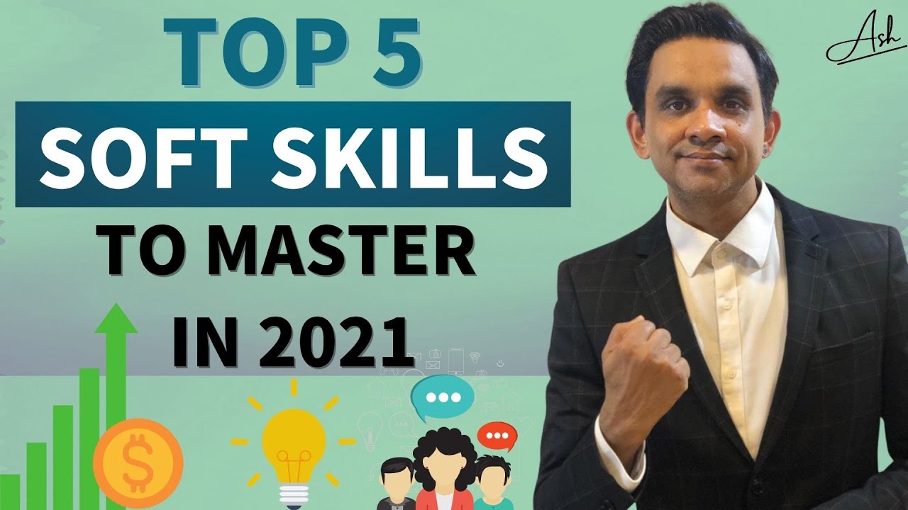 5 Soft Skills You Will Need To Grow & Be Successful In Your Career ...
