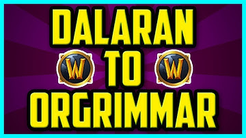 How to get from Dalaran To Orgrimmar In WoW Legion (FAST) - Dalaran To Orgrimmar Portal Location