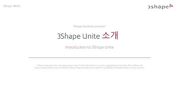 (Korean) 3Shape TRIOS - Introduction to 3Shape Unite