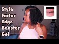 The Perfect Combination?? Wash N Go Using Style Factor Edge Booster Gel