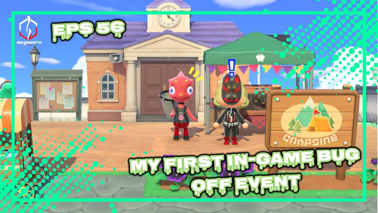 MY FIRST IN-GAME BUG OFF EVENT | EPS 56 | ANIMAL CROSSING NEW HORIZONS ...