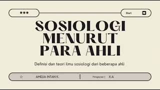 Definisi Sosiologi Menurut Para Ahli | Pengayaan — Amelia Intan (XA)