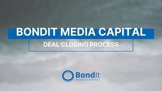 BondIt - Deal Closing Process (2017) | Short Form | Informational