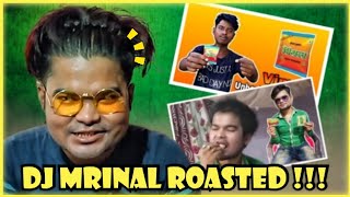 Reply to DJ Mrinal || DJ Mrinal Roasted || @DJMrinalEntertainment Roast || TalkSICK Roast ||