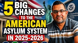 5 Big Changes to the American Asylum System in 2025–2026