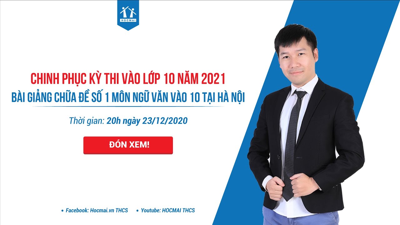 [CHINH PHỤC KÌ THI VÀO 10 - 2021] CHỮA ĐỀ SỐ 1 MÔN NGỮ... - youtube