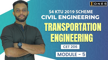 S4 KTU 2019 Scheme QP Solution | CE | TRANSPORTATION ENGINEERING  | CET 206 | MODULE 5 | 2021 | ONES