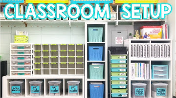 CLASSROOM SETUP - All the Organization!