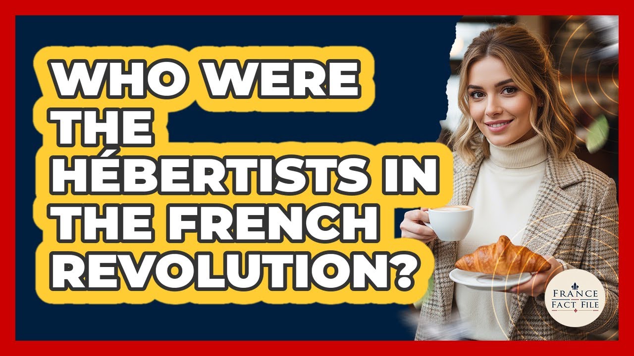 Who Were The Hébertists In The French Revolution?