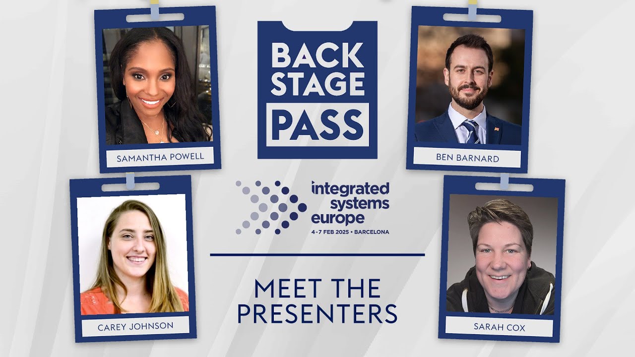 Meet the AVIXA TV at ISE 2025 Presenters! | Backstage Pass: ISE 2025 ...