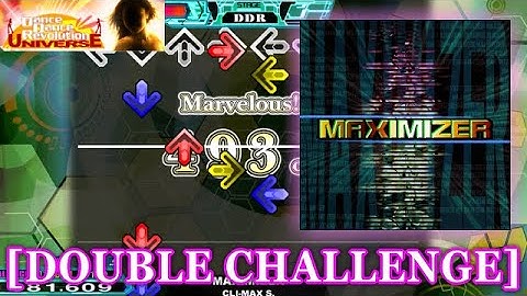 【DDR UNIVERSE1】 MAXIMIZER [DOUBLE CHALLENGE(ONI)] 譜面確認＋クラップ