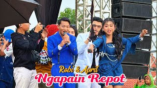 Download Lagu NGAPAIN REPOT || ROBI FT. Dede april || KONSER KEMENANGAN DEDE APRIL PASURUAN PABEDILAN CIREBON 2026 MP3