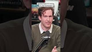 Democracy's Fatal Flaw Exposed