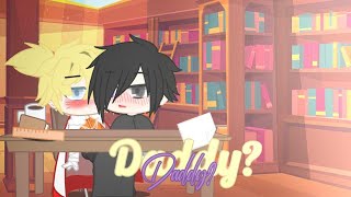 Daddy? Meme || Narusasu || GC || 💜💛 ||