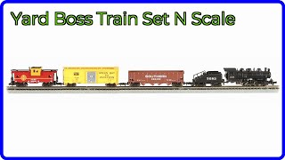 REVIEW (2026): Yard Boss Train Set N Scale. ESSENTIAL details.