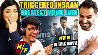 HEROPANTI 2 is the Greatest Movie Ever!!! | TRIGGERED INSAAN | REACTION!!