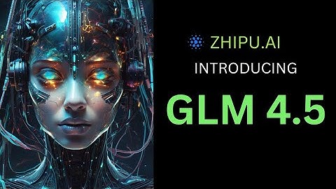 Zhipu AI’s GLM-4.5: The Open-Source Rival to GPT-4 & DeepSeek