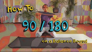 Balance Board Trick 180 / 90 Tutorial - on my Wahu Board -