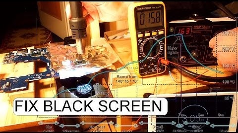 REFLOW GPU CHIP FIX BLACK SCREEN