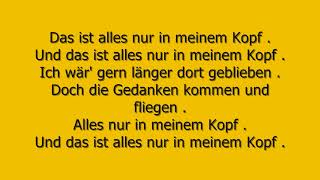 Video thumbnail of "Andreas Bourani - Nur in meinem Kopf  mit Text"