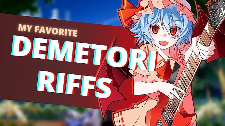 THE BEST RIFFS OF DEMETORI