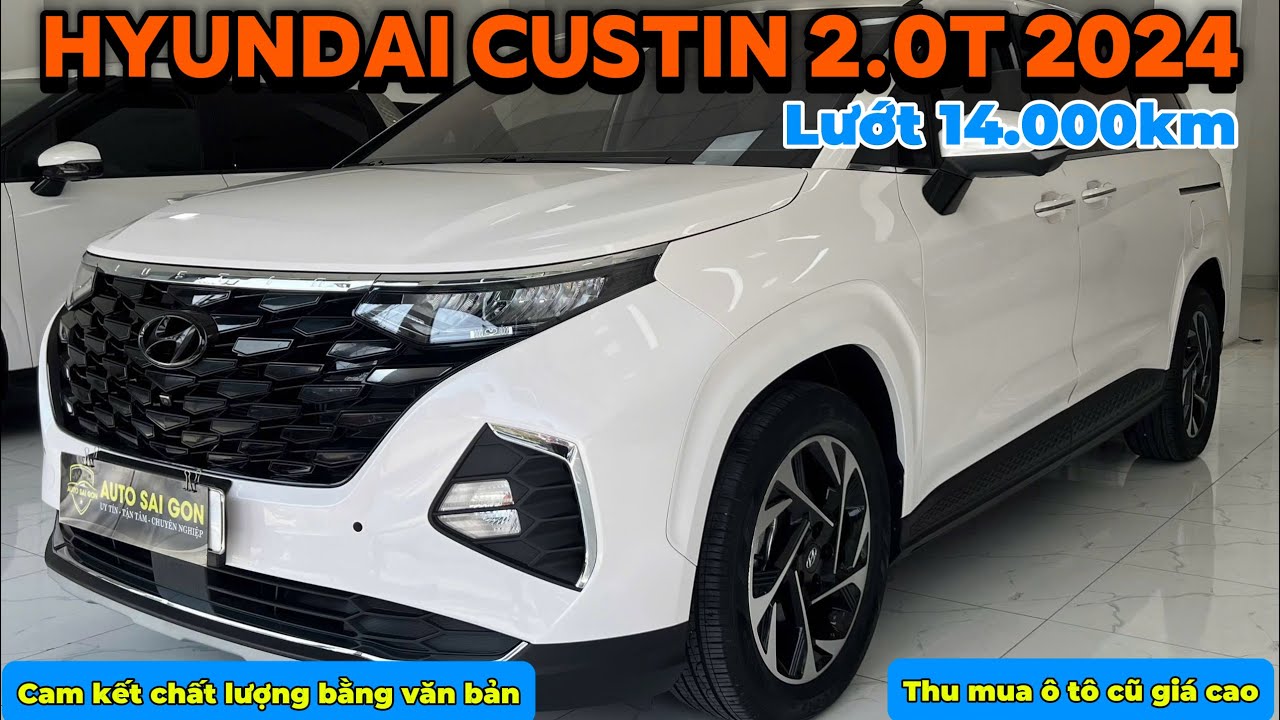 Hyundai Custin 2.0T 2024 lướt 14.000km | MVP 7 chỗ đáng xuống tiền nhất hiện tại 