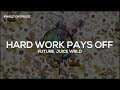 Future & Juice WRLD - Hard Work Pays Off (Lyrics)