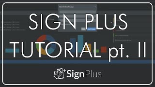 Sign Plus Tutorial Ii