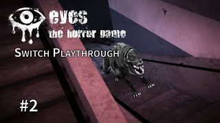 Eyes The Horror Game (Switch) Pt 2 - THE GOOD BOY!