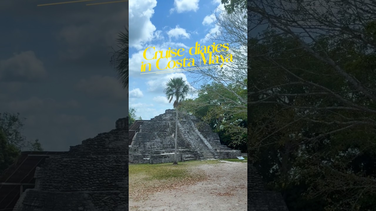 Cruise diaries in Costa Maya #shorts
