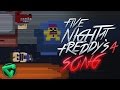 FIVE NIGHTS AT FREDDY'S 4 SONG By iTownGamePlay (Canción) FNAF 4