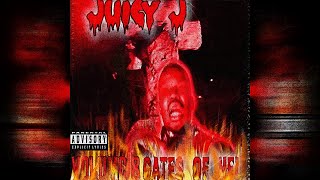 Juicy J - Suck A Mean Dick Remastered