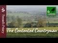 The Contented Countryman Podcast – Episode 1 – Welcome