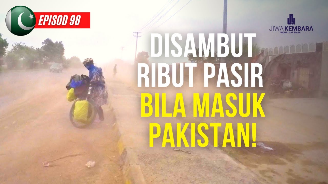 🇵🇰 EPISOD 98 : MENANGIS BILA DENGAR AZAN.. - Jiwa Kembara