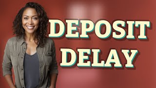 Why Isn’t My Employer’s Direct Deposit Showing Up Yet?