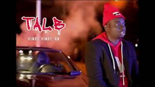 Tal B - Vingt Vingt-Un (Clip Officiel)