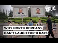 Ban On Laughing, Working Out & Grocery Shopping I North Korea Takes National Mourning Very Seriously