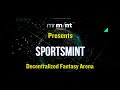 Experience the future of fantasy sports  sportsmint  web 3  mr mint