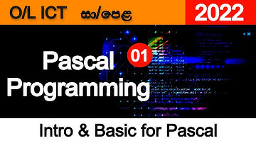 🔥 Pascal Programming | 2022 | SINHALA |  Part 01 | O/L ICT | Intro & Basic for Pascal