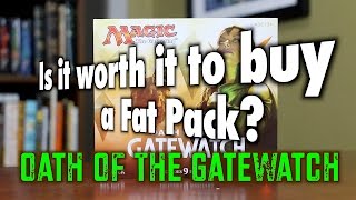 MTG - Is It Worth It To Buy An Oath Of The Gatewatch Fat Pack? A Magic: The Gathering Review
