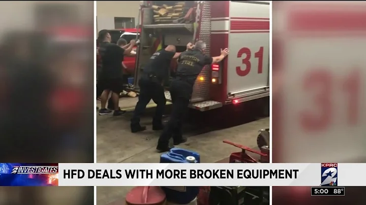 Houston Fore Department with more broken equipment