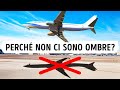Gli aerei non fanno ombra + altre informazioni inaspettate sull'aviazione