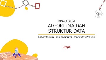 #7 Algoritma dan Struktur Data - Graph