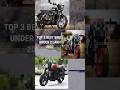 TOP 3 BEST BIKES UNDER 2 LAKH RUPEES ON ROAD||Yamaha,Jawa,Royal Enfield||THEINFOBIKER||#shorts