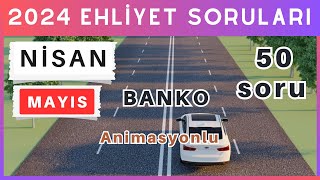 2024 Ehliyet Sınav Soruları | Mayıs, Haziran Çıkmış Ehliyet Soruları