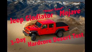 Jeep Gladiator Mojave Desert Test- Did it Survive?