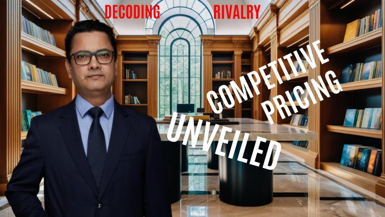Decoding Rivalry: Competitive Pricing Unveiled | Competitive Pricing Strategy
