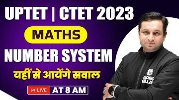Number System-1 | Maths | Maths Tricks | Maths for UPTET Exam | Maths for CTET 2023