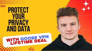 Protect your privacy and data with GOOSE VPN lifetime deal screenshot 2